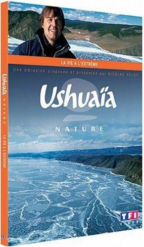 Ushuaïa : la vie à l'extrême [FR Import]