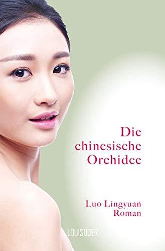 Die chinesische Orchidee