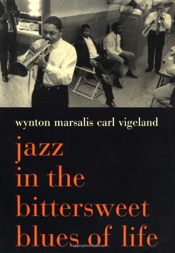 Jazz In The Bittersweet Blues Of Life