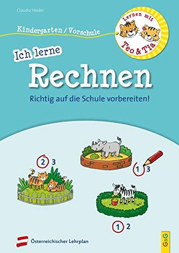 Lernen mit Teo und Tia - Ich lerne Rechnen - Kindergarten/Vorschule: RICHTIG auf die Schule vorbereiten!