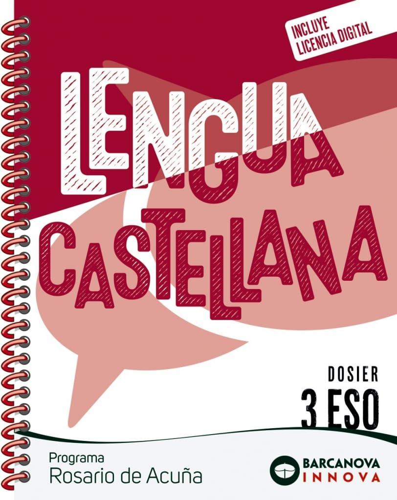 Rosario de Acuña 3 ESO. Dosier. Lengua castellana (Innova 2)