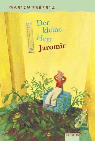 Der kleine Herr Jaromir