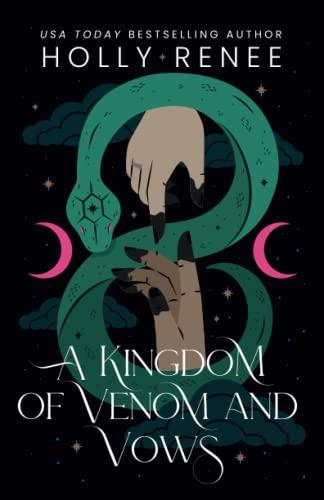 A Kingdom of Venom and Vows (Stars and Shadows, Band 3)