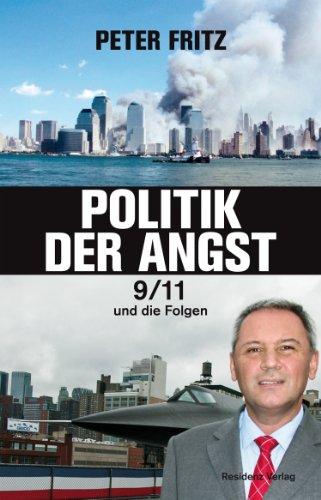 Politik der Angst: 9/11 und die Folgen