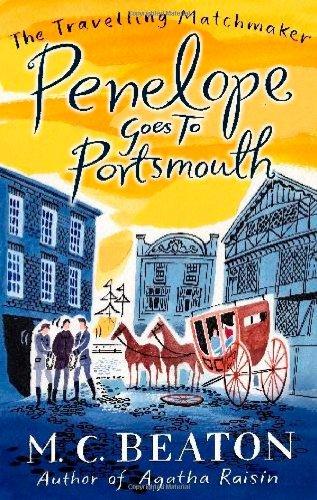 Penelope Goes to Portsmouth (Travelling Matchmaker)