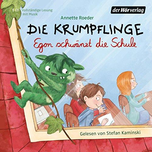 Die Krumpflinge - Egon schwänzt die Schule: Band 3