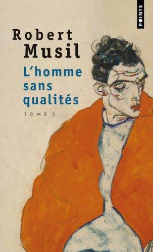 L'homme sans qualités. Vol. 2