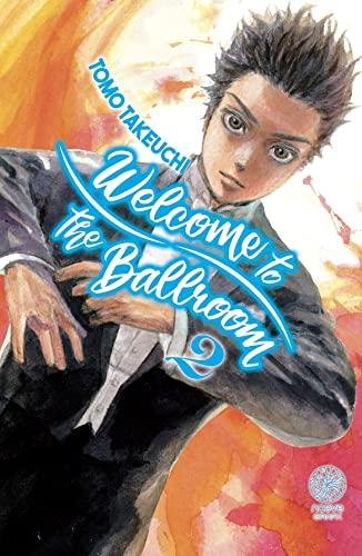 Welcome to the ballroom. Vol. 2