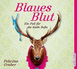 Blaues Blut: Ein Fall für die Kalte Sofie