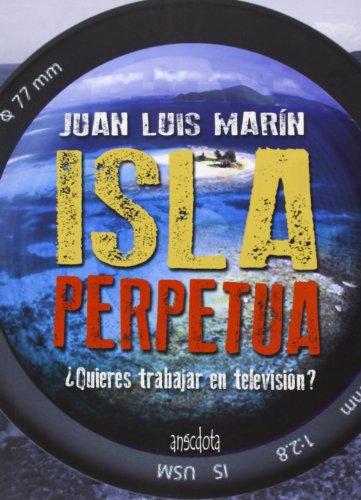 Isla Perpetua (Anécdota, Band 37)