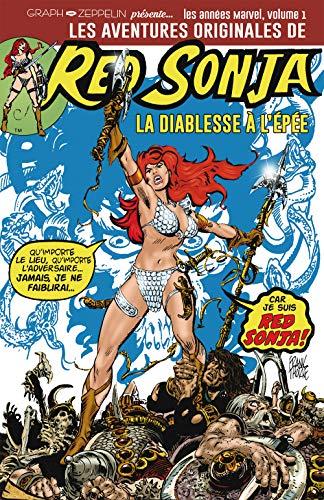 Les aventures originales de Red Sonja, la diablesse à l'épée : les années Marvel. Vol. 1. 1975-1976