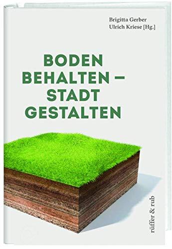 Boden behalten – Stadt gestalten