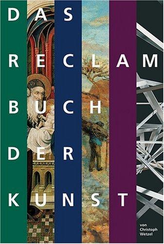 Das Reclam Buch der Kunst