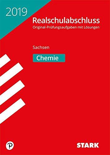 Original-Prüfungen Realschulabschluss - Chemie - Sachsen