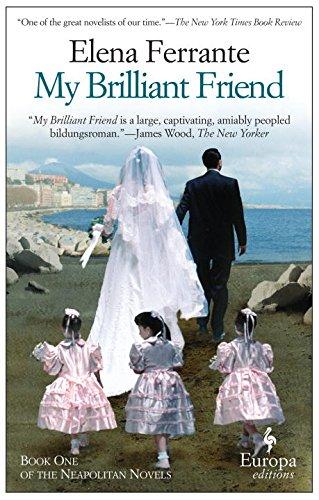 My Brilliant Friend (Neapolitan Novels)