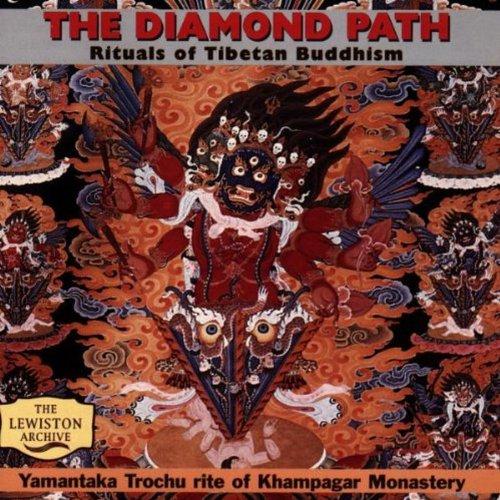 Ethnische Musik - The Diamond Path (Rituals Of Tibetan Buddhism)