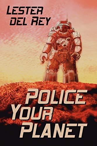 Police Your Planet