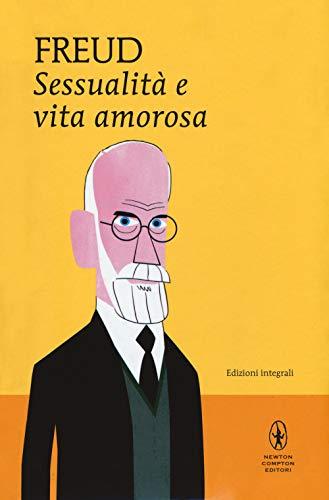 Sessualità e vita amorosa (I MiniMammut, Band 219)