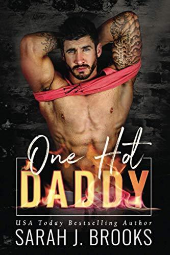 One Hot Daddy: Ein Second - Chance - Liebesroman