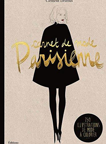 Mode Parisienne: A Fashion Coloring Book