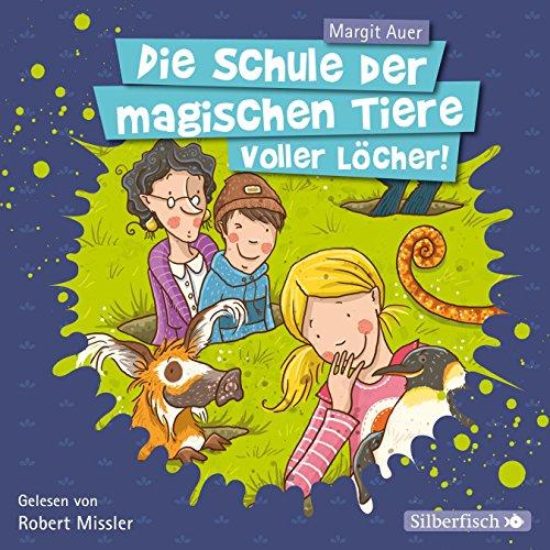 Voller Löcher!: 2 CDs (Die Schule der magischen Tiere, Band 2)