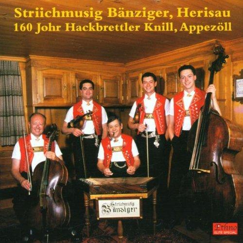 Striichmusig Bänziger,Herisau