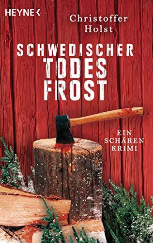 Schwedischer Todesfrost: Ein Schären-Krimi (Cilla-Storm-Reihe, Band 3)