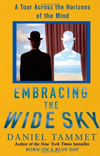 Embracing the Wide Sky: A Tour Across the Horizons of the Mind