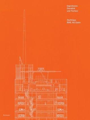 Ingenhoven, Overdiek und Partner. Hochhaus RWE AG Essen