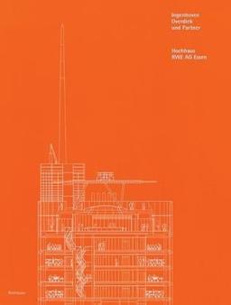 Ingenhoven, Overdiek und Partner. Hochhaus RWE AG Essen