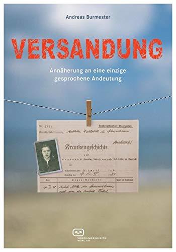 Versandung: Annäherung an eine einzige gesprochene Andeutung