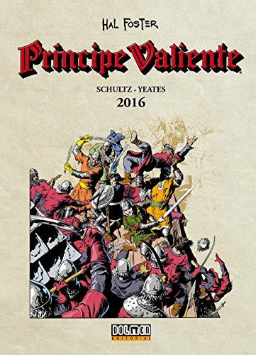 PRINCIPE VALIENTE 2016 (Sin fronteras)