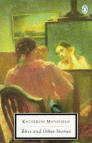 Bliss and Other Stories (Twentieth Century Classics)