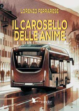 Il carosello delle anime (Narrativa)