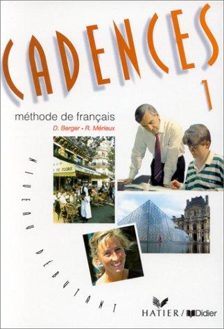 Cadences : méthode de français, niveau débutant