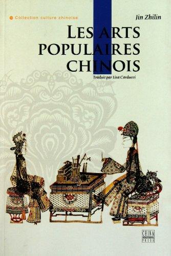 Les Arts Pipulaires Chinois