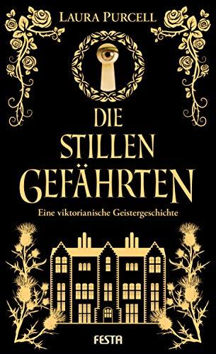 Die stillen Gefährten: Eine viktorianische Geistergeschichte