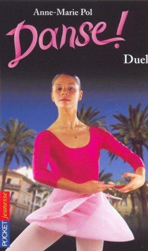 Danse !. Vol. 23. Duel