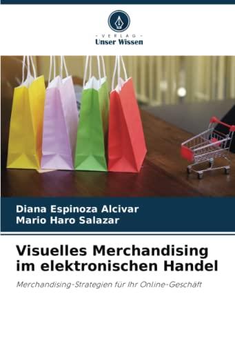 Visuelles Merchandising im elektronischen Handel: Merchandising-Strategien für Ihr Online-Geschäft