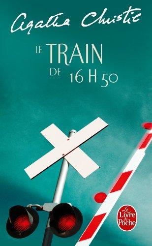 Le train de 16 h 50