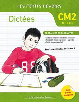 Dictées CM2, 10-11 ans : 25 séances de 20 minutes