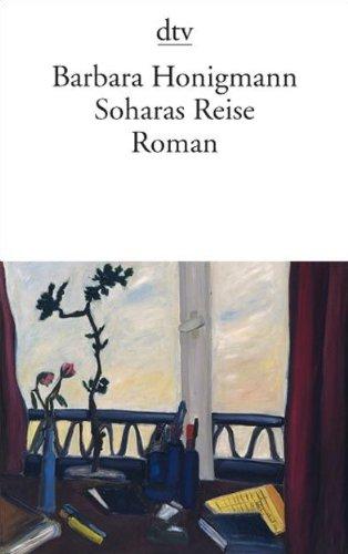 Soharas Reise. Roman