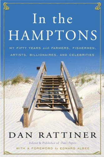 In the Hamptons: My Fifty Years with Farmers, Fishermen, Artists, Billionaires, and Celebrities