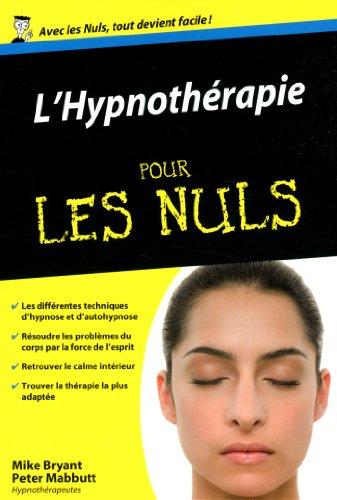 L'hypnothérapie pour les nuls