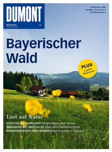 DuMont Bildatlas Bayerischer Wald