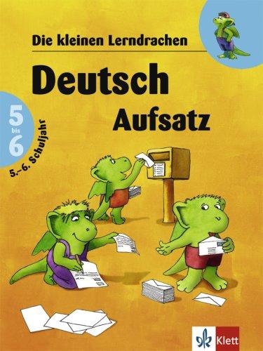 Deutsch Aufsatz. 5. / 6. Schuljahr. (Lernmaterialien)