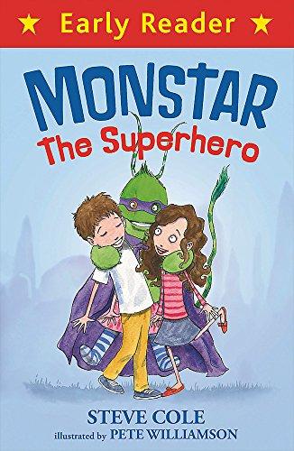 Monstar, the Superhero (Early Reader)