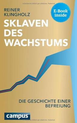 Sklaven des Wachstums - die Geschichte einer Befreiung