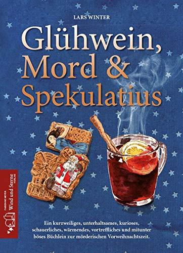 Glühwein, Mord und Spekulatius