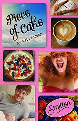 Piece of Cake (Smitten, Band 6)